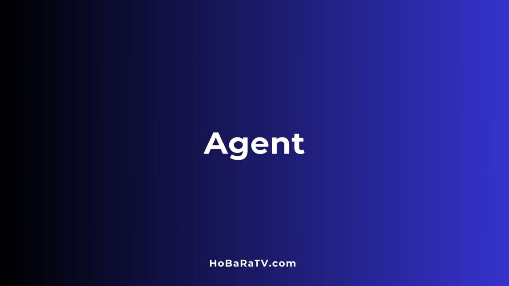 Agent